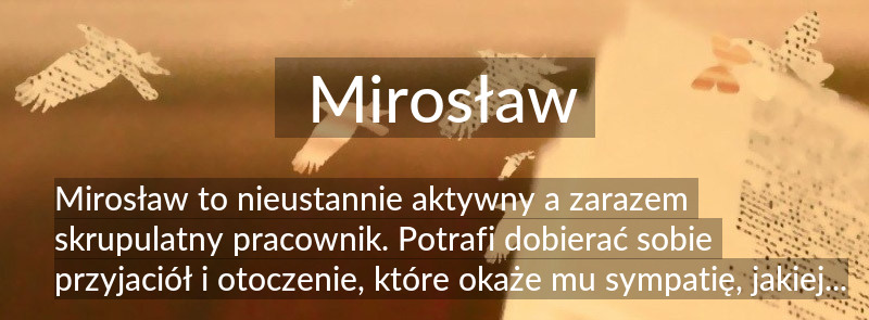 Znaczenie imienia Mirosław
