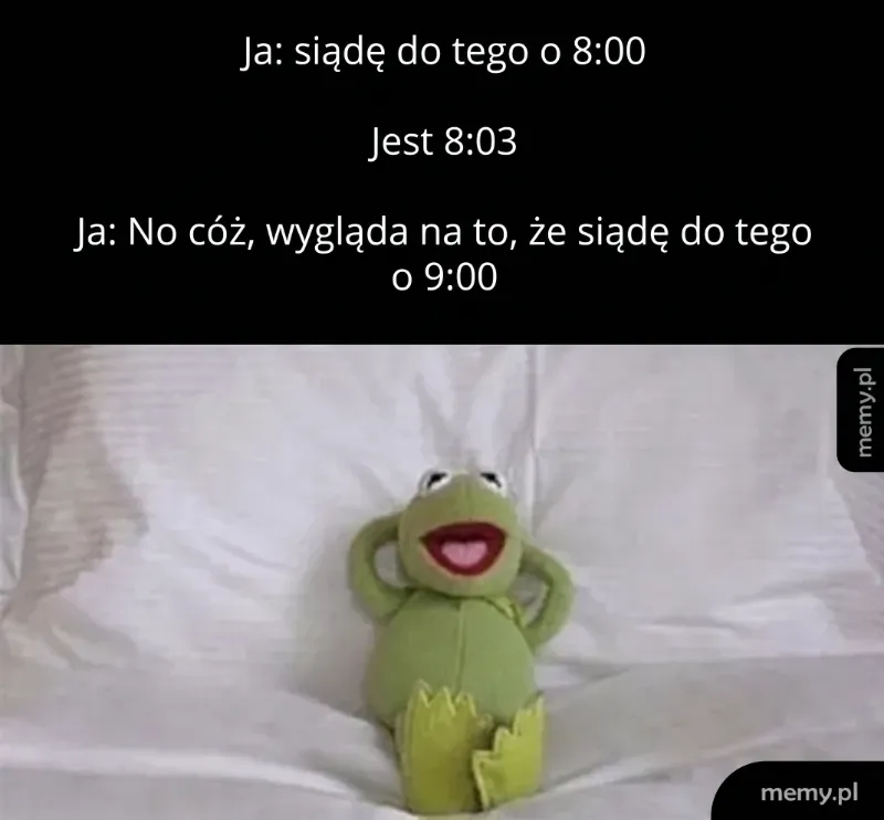 Kiedy 8:00 to tylko sugestia