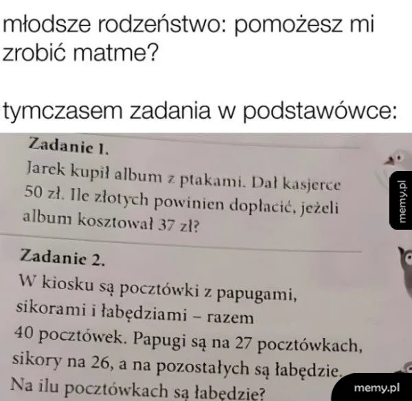 Tekst z mema dotyczący zadań matematycznych dla dzieci.