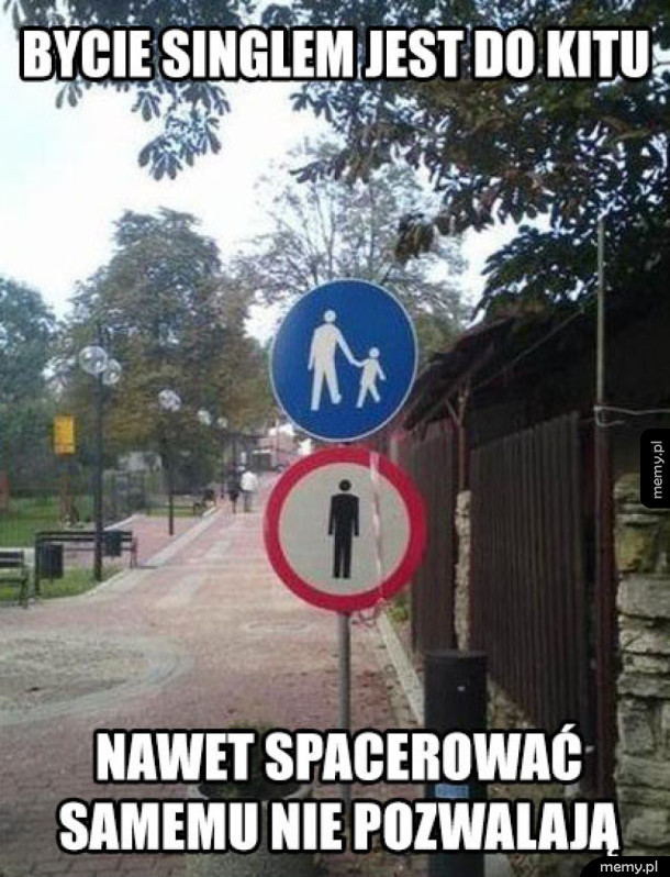 Bycie singlem takie jest