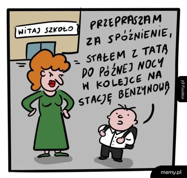 Uczeń tłumaczy nauczycielce spóźnienie staniem w kolejce po paliwo.