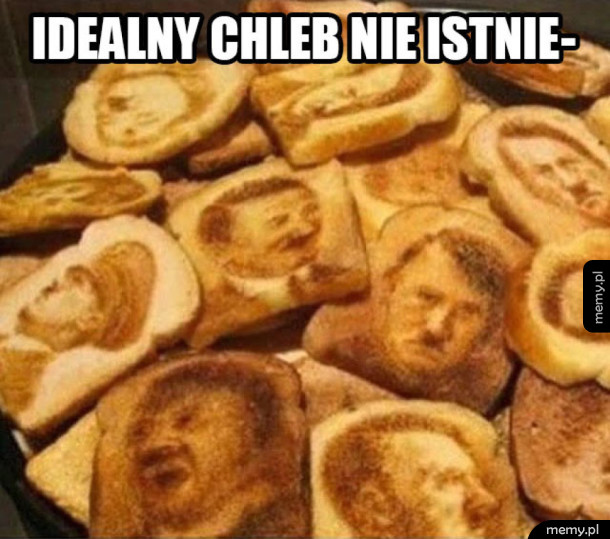 Idealny chleb