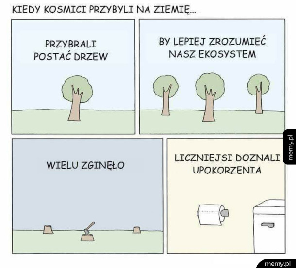 Kosmici przybyli na ziemię