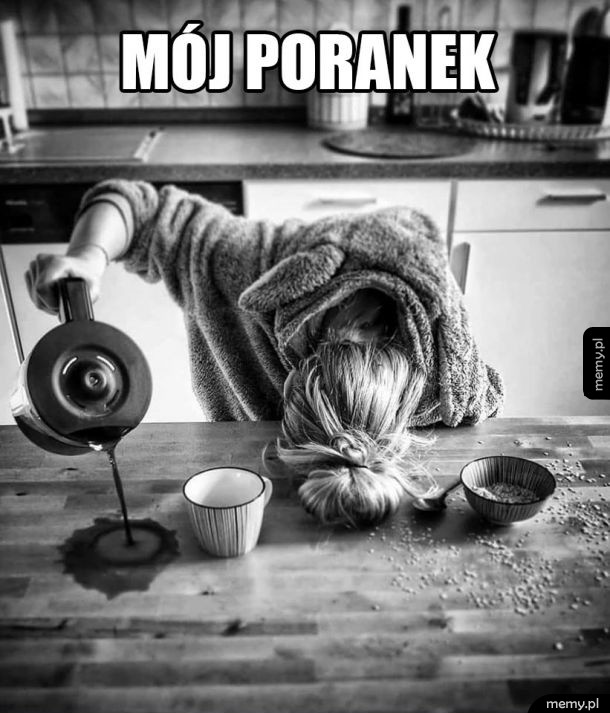 Też tak macie?