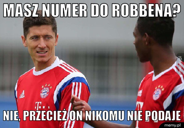 Masz numer do Robbena?