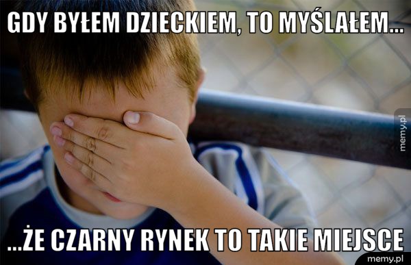 Gdy byłem dzieckiem