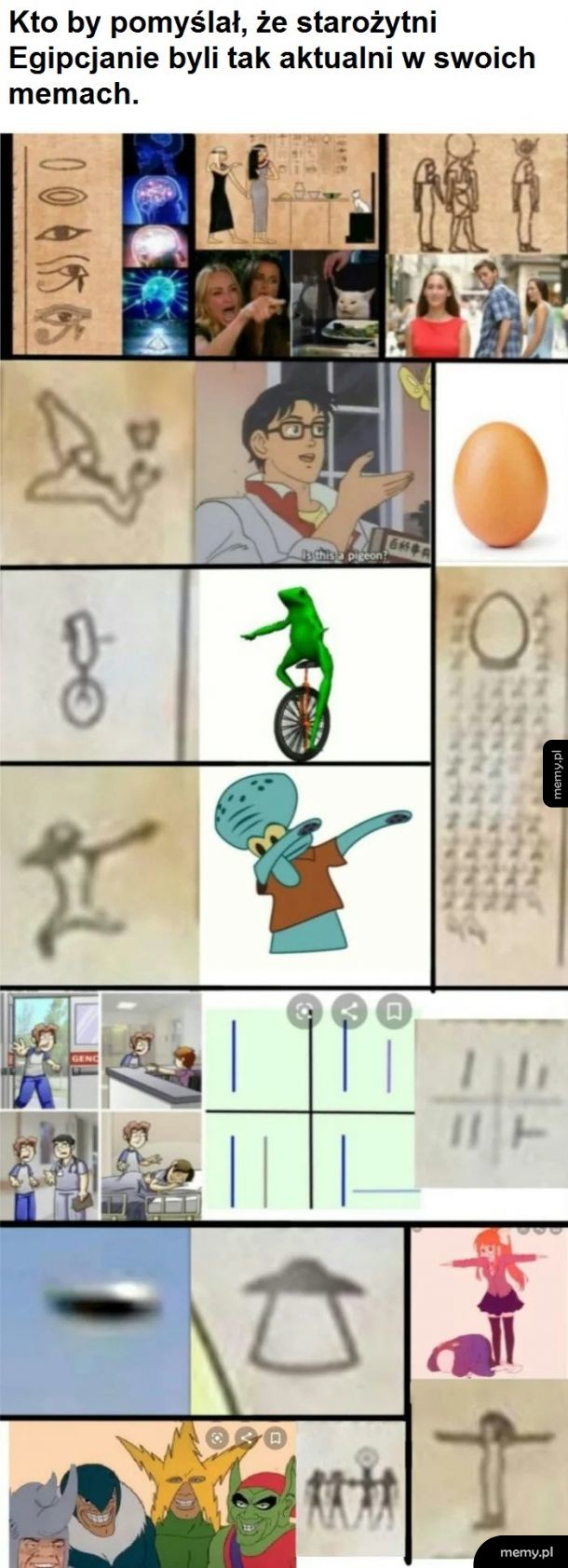 Co jeśli starożytne egipskie hieroglify są oparte na świecie memów i wykonane przez podróżników w czasie?