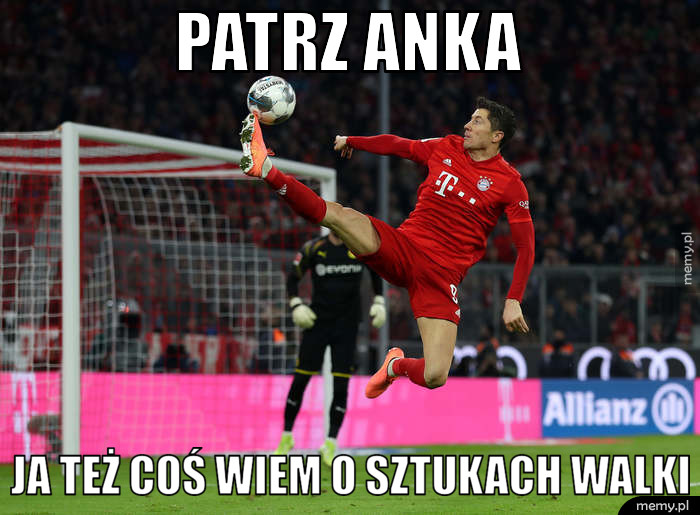 Patrz Anka Ja też coś wiem o sztukach walki