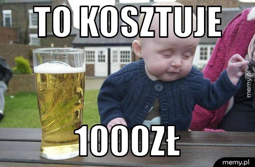 To kosztuje 1000zł