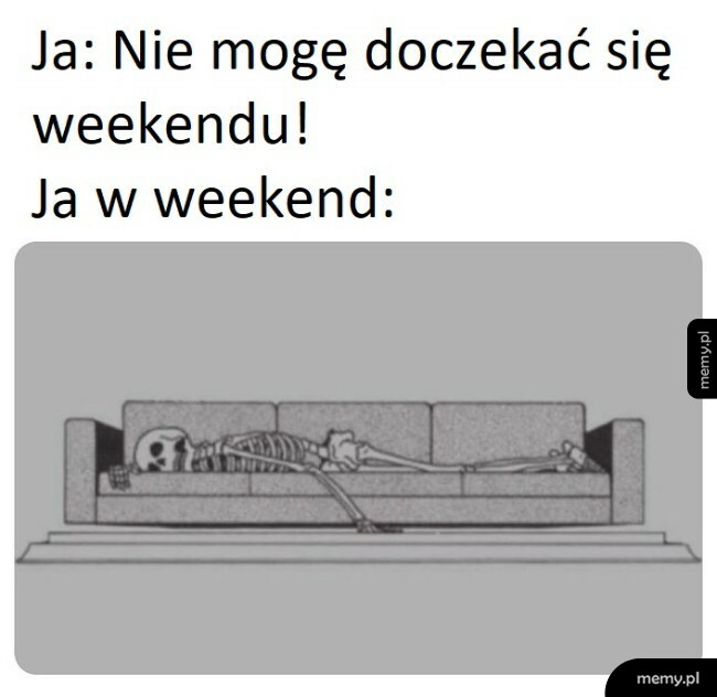 Weekend