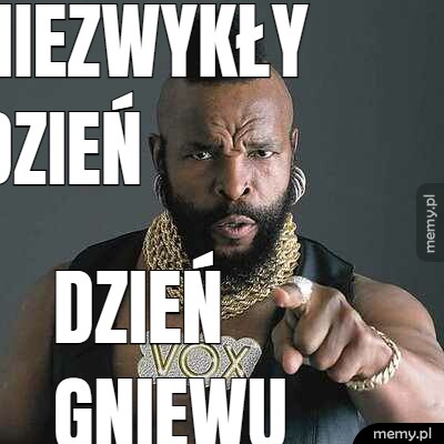 Niezwykły dzień dzień gniewu