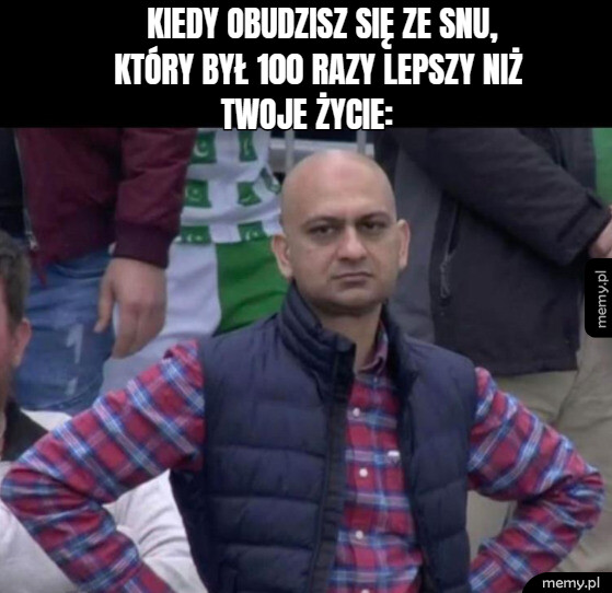 To był niestety tylko sen