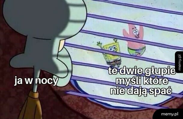 Te dwie głupie myśli