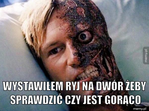 Upały...