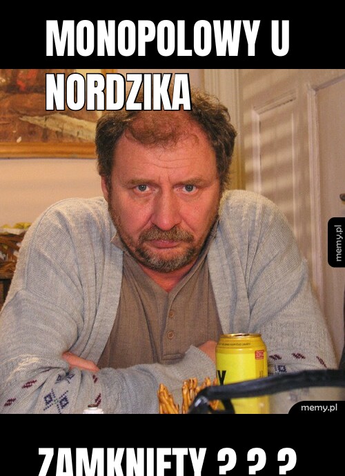 Monopolowy u Nordzika  Zamknięty ? ? ?