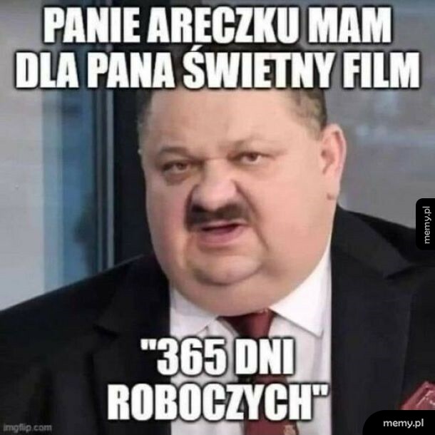 Mem z Januszem biznesu i podpisem o filmie 365 dni roboczych