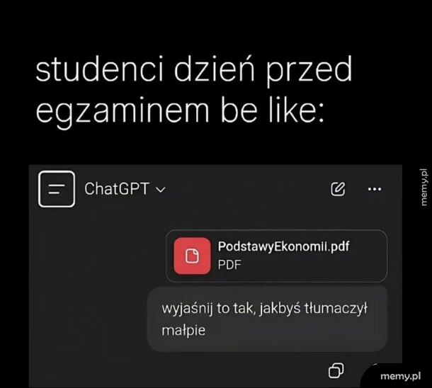 Mem z ChatGPT i podręcznikiem Podstawy Ekonomii PDF na dzień przed egzaminem