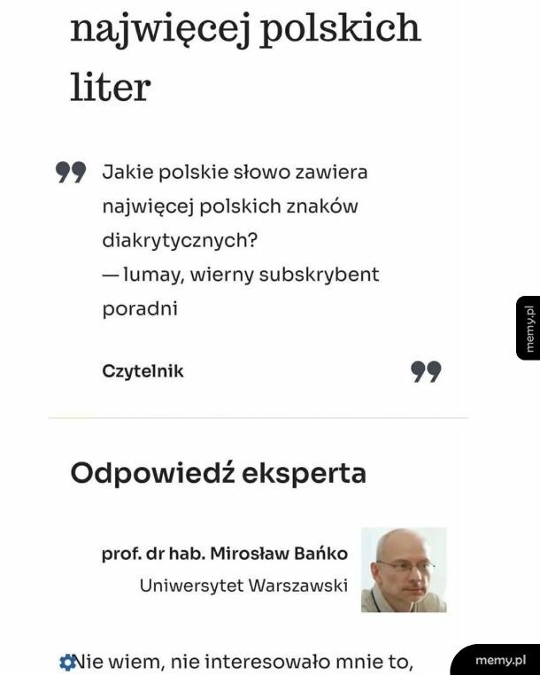 Mem z poradni językowej z prof. Mirosławem Bańko i jego zaskakującą odpowiedzią.