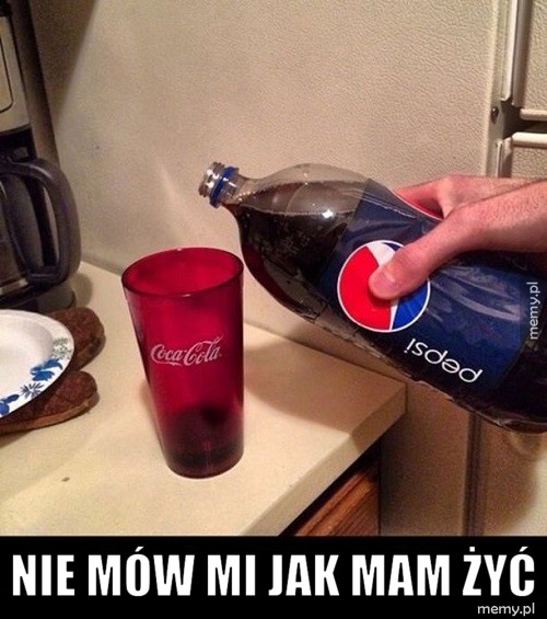 Nie mów mi jak mam żyć