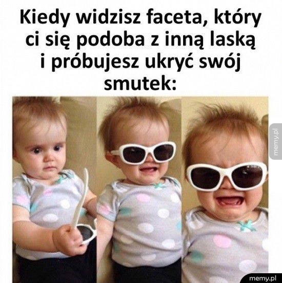 Kiedy próbujesz ukryć smutek
