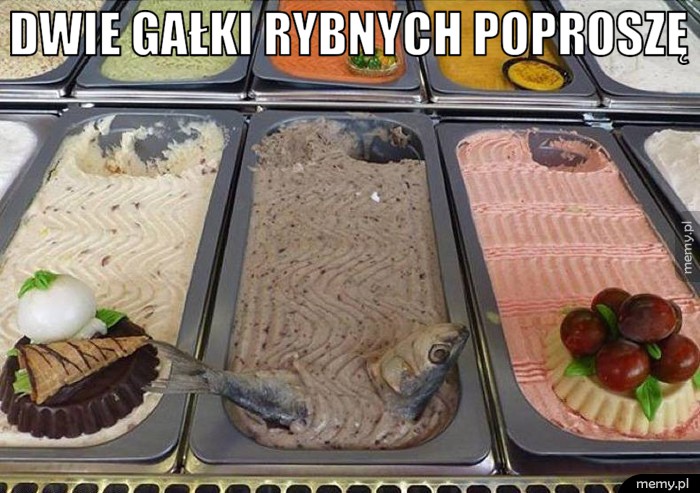  Lody o smaku ryby.