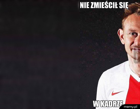 Nie zmieścił się w kadrze